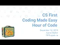 CS First - Coding Made Easy