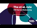 CDU Harvard Referencing The et al Rule