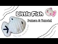 Little Fish Free Pattern Tutorial Quick Easy