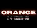 Ivy Lab, Two Fingers - Orange (SIDE B Remix)