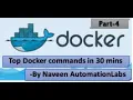 Learn Top 15 Docker commands in just 30 mins - Docker Series