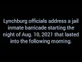 Lynchburg jail barricade