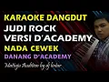 Download Lagu Karaoke Dangdut Judi Rock Dut Academy || Nada Cewek
