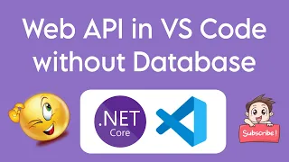 NET 9 Web API using VS Code without Database - A Complete Tutorial