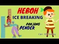 Download Lagu ICE BREAKING HEBOH | BERGERAK MENUJU SEHAT | PANJANG PENDEK - Cipt. OM SINUNG