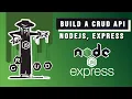 Build a REST API with Node JS and Express CRUD API Tutorial