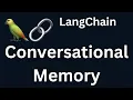 LangChain 22 Conversational Memory in LangChain Python LangChain