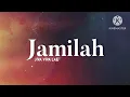 Jamilah - Jiva Viva Lab | Original By Jamal Mirdad (lirik)