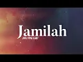 Download Lagu Jamilah - Jiva Viva Lab | Original By Jamal Mirdad (lirik)