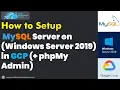 How to Setup MySQL Server on Windows Server 2019 in GCP phpMyAdmin