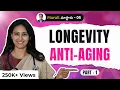 Anti-aging and Longevity - Part 1 Dr Samatha Tulla Telugu Podcast HRS 5
