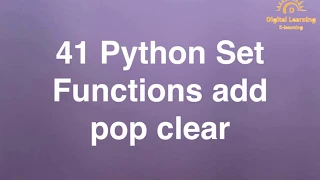 41 Python Set Functions add pop clear Online Training Download app from below link