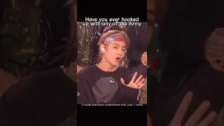 Have You Ever Hooked Up With Any Of The Army Bts Rm Jimin V Jin Jhope Jungkook Suga 