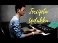 Download Lagu Tercipta Untukku - Ungu (Piano Cover)