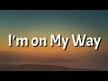 Download Lagu The Proclaimers - I'm on My Way (Lyrics)