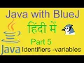 Java with BlueJ in Hindi - Part 5