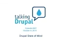 Talking Drupal - Drupal State of Mind