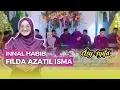 Download Lagu INNAL HABIB - FILDA AZATIL ISMA - ASY SYIFA Gebanganom Wetan Kangkung