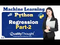 Regression in Machine Learning Part - 2 Machine Learning with Python Tutorial Session