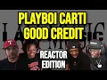 Download Lagu Playboi Carti Ft. Kendrick Lamar - Good Credit - REACTION MASHUP