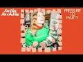 Julia Jacklin - Pressure To Party