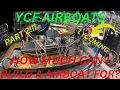 How Much Can I Build A Airboat For PT 2