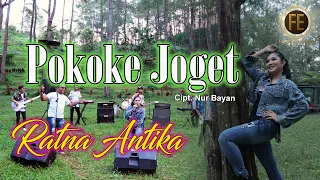 Download RATNA ANTIKA - POKOK E JOGET (Official Music Video) MP3