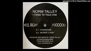 Download Norm Talley | Detroit 2 Step MP3