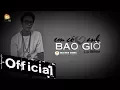 Lagu Em Có Yêu Anh Bao Giờ - Lữ Bình [Audio Official]