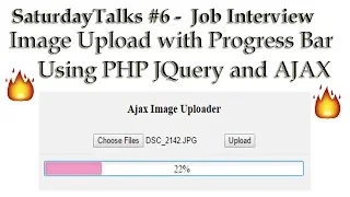 SaturdayTalks - Job Interview Image Upload with Progress Bar using PHP JQuery and AJAX