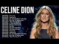 Lagu Celine Dion Greatest Hits Playlist 2026 - Best Songs Of Celine Dion - Best Love Songs Of Celine Dion
