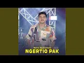 Lagu Ngertio Pak
