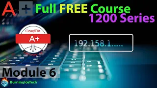 CompTIA A Full Course for Beginners - Module 6