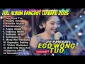 Download Lagu EGO WONG TUO - SILVY KUMALASARI FULL ALBUM DANGDUT TERBARU 2025