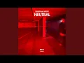 Download Lagu Neutral