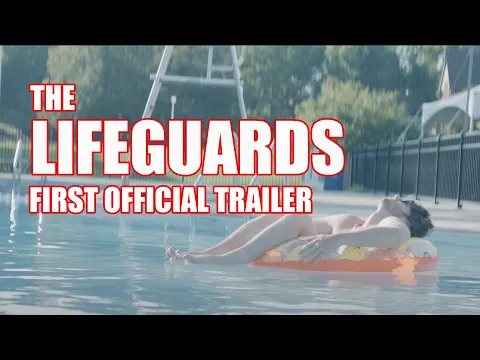 The Lifeguards Official Movie Trailer (2024)