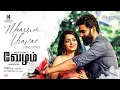 Download Lagu Maarum Uravae - Lyric Video | Vezham | Ashok Selvan | Janani | Jhanu Chanthar