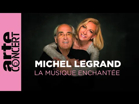Download MP3 Michel Legrand, la musique enchantée - ARTE Concert