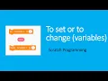Set vs Change blocks in Scratch