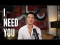 Download Lagu I NEED YOU - Mark Bautista
