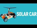 How to build a Solar Powered Car Science Projects Educational DIY STEM Toys for Boys and Girls