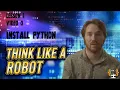 Getting Started with Python and Jupyter Notebooks Installation Guide Basics Think Like A Robot