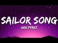 Download Lagu Gigi Perez - Sailor Song (Lyrics)