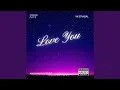 Lagu Love You (feat. Lumen Aethra)