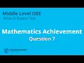 Solution to Mathematics Achievement - ISEE Middle Level What to Expect