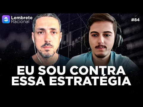 Vídeo: a minha leitura atual sobre a estratégia de lançamento coberto