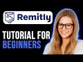 How to Use Remitly App Remitly Tutorial Super Simple