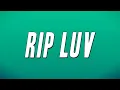 21 Savage - RIP Luv
