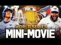 Dodgers vs. Blue Jays: MINI-MOVIE of 2025 World Series | MLB on FOX 🎥 | FOX Sports
