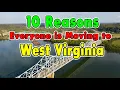 10 Reasons Why Everyone is Moving to West Virginia Get 20 000